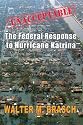 'Unacceptable': The Federal Government's Response to Hurricane Katrina