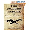 The Trigger Reflex: Legends of the Monster Hunter II