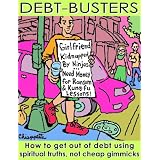 Debt-Busters: How to get out of debt using spiritual truths ~ Joe Chiappetta