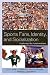 Sports Fans, Identity, and Socialization: Exploring the Fandemonium