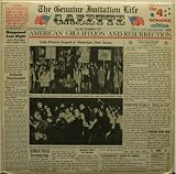The Genuine Imitation Life Gazette
