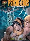 Psyche & Eros: The Lady and the Monster (A Greek Myth) (Graphic Universe)