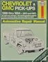 Chevrolet & Gmc Pickups, 1988-94 Automotive Repair Manual (Haynes Automotive Repair Manuals)