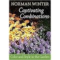 Captivating Combinations (Color and Style in the Garden) (Paperback)