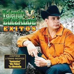 Exitos de Valentin Elizalde