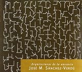 Sanchez-Verdu - Arquitecturas de la Ausencia