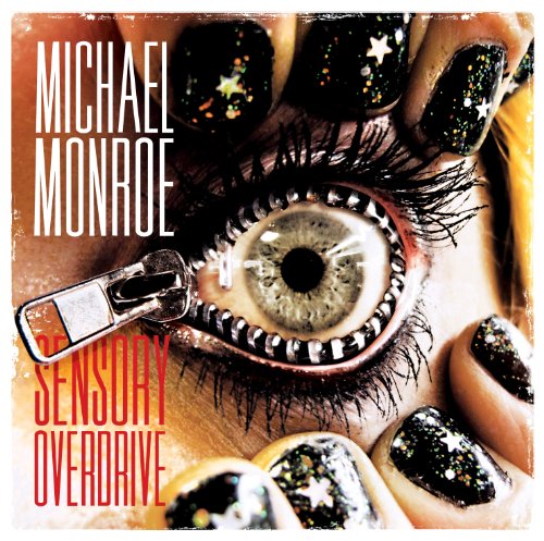 Michael Monroe - Sensory Overdrive - Zortam Music