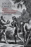 Cardenio between Cervantes and Shakespeare : the story of a lost play