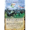 Richard III and the Bosworth Campaign
