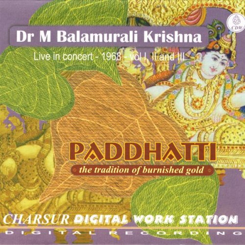 Paddhatti, The Tradition Of Burnished Gold: Live In Concert - 1968 - Vol. I, II  III