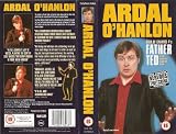 Ardal O`Hanlon - Live from Dublin`s Gaiety Theatre [VHS][1997]