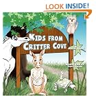 Click here to buy Kids from Critter Cove by Merilee Dodson and Terril Gregor.