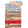 American Insurgents, American Patriots: The Revolution of the People