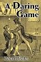 A Daring Game: George Borrow's Sales in Spain (1837-1839) of the Scio New Testament (Madrid 1837)