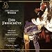 Weber: Der Freischuetz