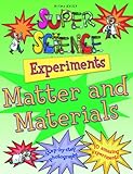 Matter and materials : experiments
