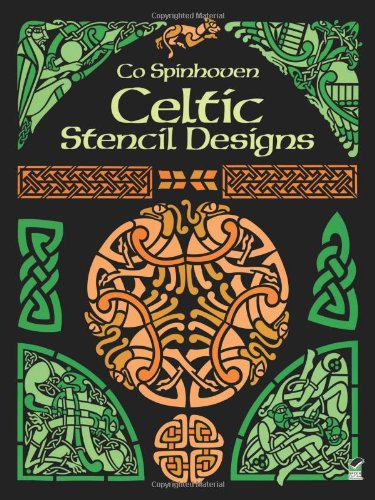 Celtic Stencil Designs (Dover Pictorial Archive)