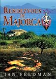 RENDEZVOUS IN MAJORCA