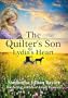 The Quilter's Son: Book Two: Lydia's Heart (Amish Romance)