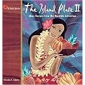 The Island Plate II (More Recipes from the Honolulu Advertiser) (Spiral) (Hardcover)