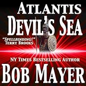Atlantis: Devil's Sea | [Bob Mayer, Robert Doherty]
