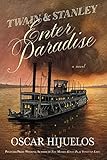 Twain & Stanley Enter Paradise