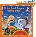It's the Great Pumpkin, Charlie Brown (Peanuts (Running Press))