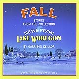 fall stories from the collection news from lake wobegon