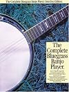 The Complete Bluegrass Banjo Player (Banjo)