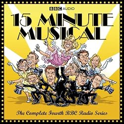 15-Minute Musical: The Complete Fourth Series: Classic BBC Radio (BBC Audio)