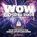 Wow Gospel 2009