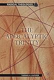 The Apocalyptic Trinity