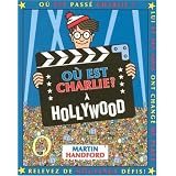 O� est Charlie ? : A Hollywood (mini)par Martin Handford