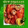 New Orleans Classic Seafood (Classic Recipes Series)