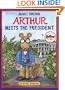 Arthur Meets the President (An Arthur Adventure)
