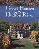 Great Houses of the Hudson River