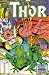 Thor 364 - Thor Croaks (The Mighty Thor)