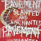 Slanted & Enchanted Luxe & Reduxepar Pavement