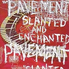 Slanted and Enchanted