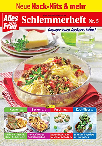 Schlemmerheft Nr. 5: Neue Hack-Hits und mehr (German Edition)