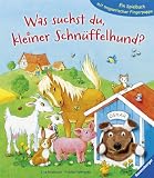 Produkt-Bild: Was suchst du, kleiner Schn&uuml;ffelhund?: Ein Spielbuch mit magnetischer Fingerpuppe