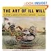 The Art of Ill Will: The Story of American Political Cartoons