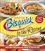 Search : Bisquick to the Rescue: More than 100 Emergency Meals to save the day!