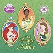 The Beauty of Nature (Disney Princess) (Pictureback(R))