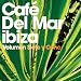 Cafe Del Mar: Siete Y Ocho