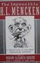 Impossible H. L. Mencken, The