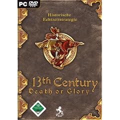 13th Century: Death or Glory