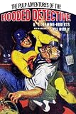 The Pulp Adventures Of The Hooded Detective
