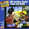 Ein Fall fuer TKKG - Folge 113: Mit heisser Nadel Jagd auf Kids