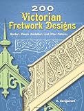 Books on Gazebo item: 200 Victorian Fretwork Designs: Borders, Panels, Medallions and Other Patterns (Dover Pictorial Archive)